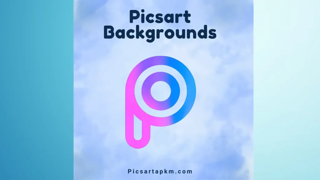 Picsart Backgrounds
